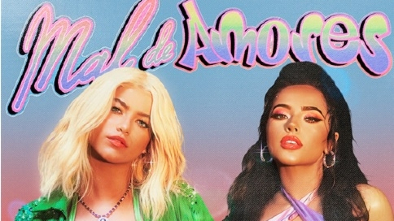 Sofía Reyes y Becky G presentan “Mal de amores”